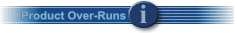 Learn More About Product Over Runs